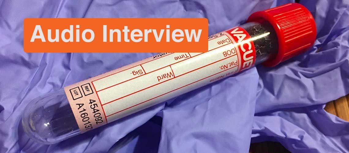 blood vial with audio interview tag