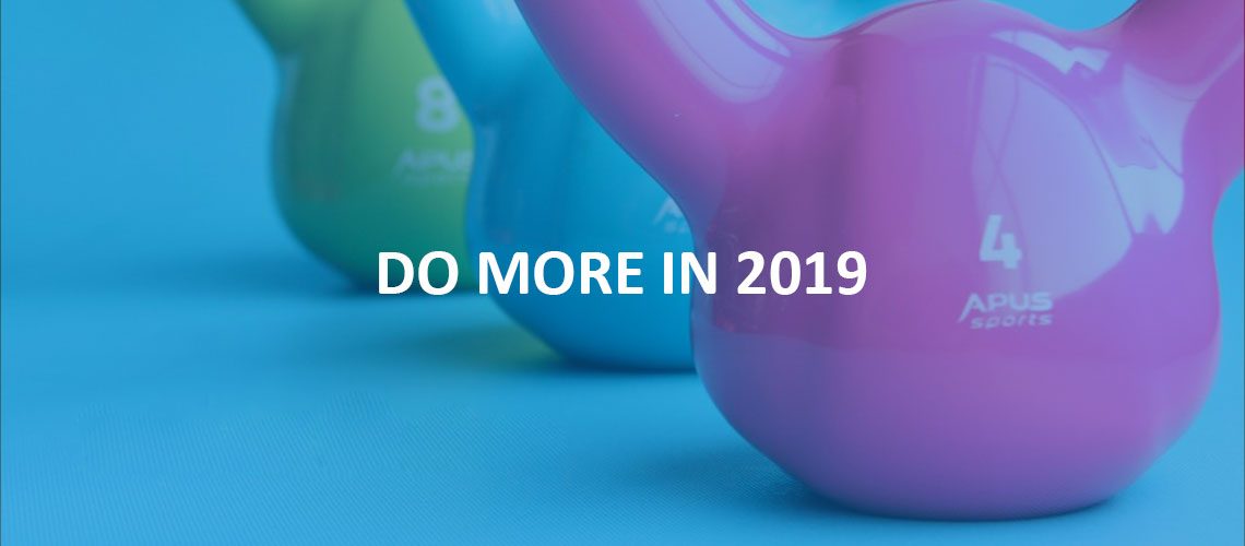 kettlebells with "do more in 2019" text